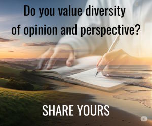 Do you value diversity of opinion and perspective? 2 value diverity of opinion and perspective share